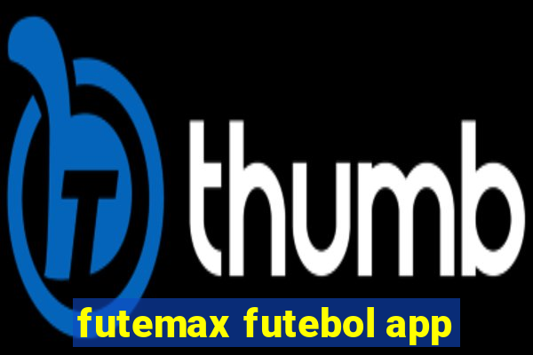 futemax futebol app